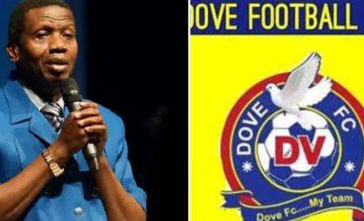 Redeemed Christian Church of God unveils football club, Dove FC.