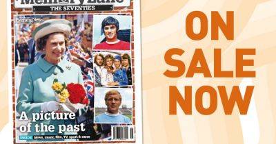 Memory Lane - Taking you back to the 70's - on sale now - manchestereveningnews.co.uk - Britain