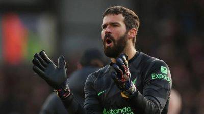 Alisson praises Liverpool's 'passion and intensity' after win over Palace