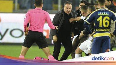 Sanksi Skors Seumur Hidup untuk Presiden Klub Turki yang Bogem Wasit - sport.detik.com