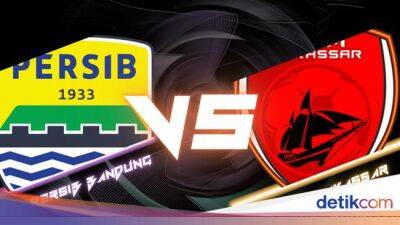 Hari Ini - Persib Bandung - Jadwal Liga 1 Hari Ini: Ada Persib Vs PSM di Valentine Day - sport.detik.com -  Jakarta