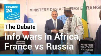 Charles Wente - Information war: Moscow’s messaging puts France on the back foot in Africa - france24.com - Russia - France - Usa -  Moscow - China - India