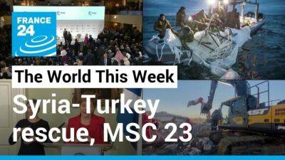 Syria-Turkey rescue, Ukraine's call for ammo, ballooning tensions, Sturgeon resigns