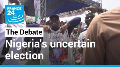 Juliette Laurain - Alessandro Xenos - Nigeria's uncertain election: Can third party candidate force presidential run-off? - france24.com - France - Nigeria