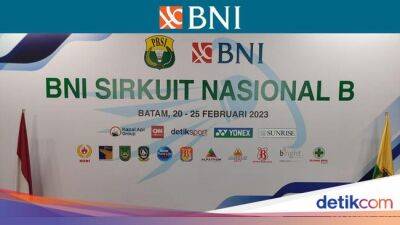 Jadwal Final BNI Sirnas B Kepri 2023 di Batam, Sabtu 25 Februari - sport.detik.com - Indonesia