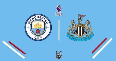 Man City vs Newcastle United LIVE with Premier League team news and predicted line-ups