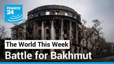 Emmanuel Macron - Juliette Laurain - Battle for Bakhmut: Russia closing off last access routes to city - france24.com - Russia - France - Ukraine - Burkina Faso - Gabon - Mali - Nigeria - Congo - Angola