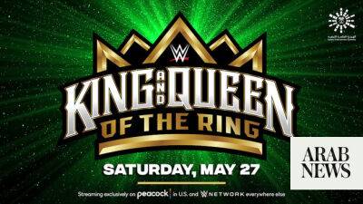 WWE King and Queen of the Ring event to be staged at Jeddah Superdome