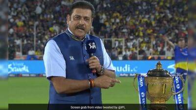 "Won't Get A Better Team Man...": Ravi Shastri All Praise For CSK Star