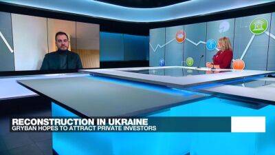 Reconstruction in Ukraine: Kyiv hopes to attract private investors