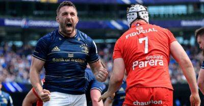 James Lowe - Leo Cullen - Jason Jenkins - Robbie Henshaw - Jack Conan - Dan Sheehan - Thomas Ramos - Rugby Union - Leinster reach Champions Cup final after win over Toulouse - breakingnews.ie - France - Ireland