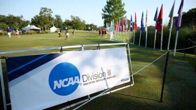 NCAA cancels third round of Division-III Women's Golf Championship over 'unplayable' hole