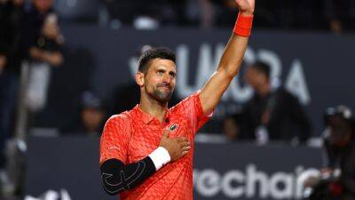 Novak Djokovic overcomes slow start to progress at Italian Open and set up clash with Grigor Dimitrov