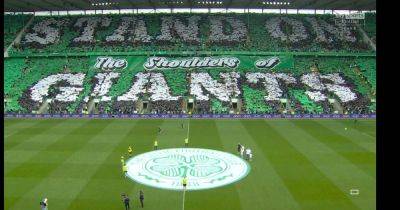 Celtic fans unveil eye-popping trophy day tifo as Ange's champions 'stand on the shoulders of giants' - dailyrecord.co.uk - Scotland -  Lions -  Lisbon