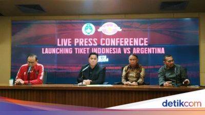 Erick Thohir - PSSI Belum Tentukan Pemegang Hak Siar Indonesia Vs Argentina - sport.detik.com - Argentina - Indonesia