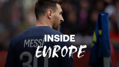 Is Lionel Messi suspension a 'turning point’ for PSG - and what's next for Ligue 1 club? – Inside Europe