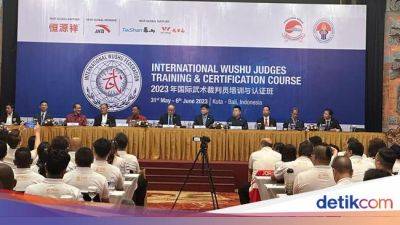 Indonesia Jadi Tuan Rumah Penataran Juri Wushu Internasional - sport.detik.com - Eu - China - Indonesia - county Summit