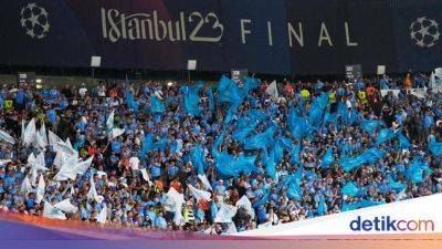 Cerita 'Horor' Suporter Man City di Final Liga Champions - sport.detik.com - Manchester -  Istanbul -  Man