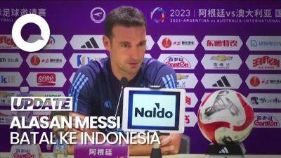 Ternyata Kebijakan Scaloni yang Bikin Messi Batal ke Indonesia