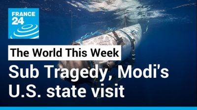 Sub tragedy, West Bank violence, Modi's US state visit and Macron's climate summit
