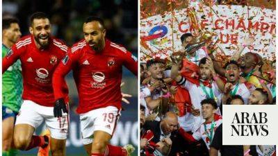 Al-Ahly and Wydad set for battle in all-Arab CAF Champions League final