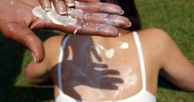 Exactly how much sun cream you should wear, according to health experts - manchestereveningnews.co.uk - Britain - Manchester