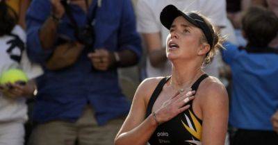 New mother Elina Svitolina hails 'special' French Open quarter-final spot