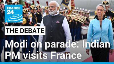 Emmanuel Macron - Narendra Modi - Charles Wente - Modi on parade: Deals, displays and doubts as Indian PM visits France - france24.com - Russia - France - Ukraine - China - India