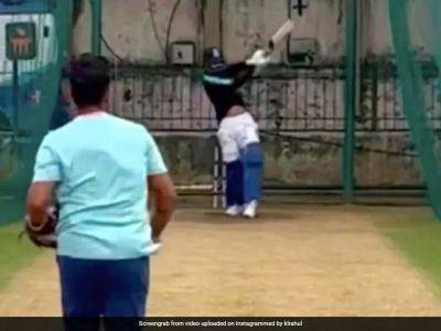 Kl Rahul - Watch: Fit-Again KL Rahul Plays Big Shots In Nets Ahead Of Asia Cup 2023 - sports.ndtv.com - India