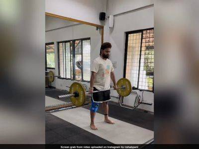 Rishabh Pant - Watch: Rishabh Pant Lifts Weights With Ease, Shows Massive Progress In Road To Recovery - sports.ndtv.com - India