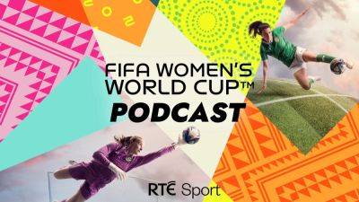 RTÉ Women's World Cup Podcast: Destination Perth and fearless Abbie Larkin