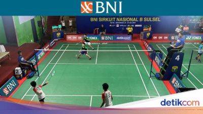 Jelang Semifinal, Ini Hasil 8 Besar BNI Sirnas B Sulsel Pagi Tadi