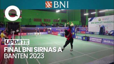 BNI Sirnas A Banten 2023: Final Kedua Zahra Rahma Kartina - sport.detik.com