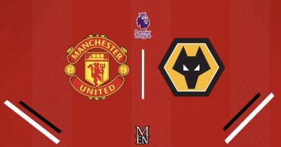 Manchester United vs Wolves LIVE early team news, live stream, predictions and transfer latest