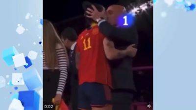 Angry reaction after Spanish football leader kissed a Women’s World Cup star on the mouth