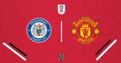 Stockport vs Manchester United U21s LIVE EFL Trophy updates, team news and Hannibal Mejbri latest