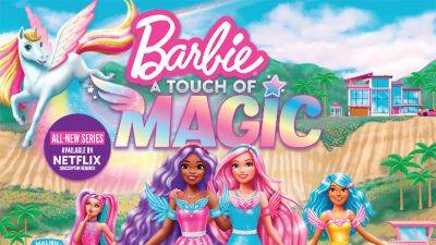 ‘Barbie’ TV Series ‘A Touch of Magic’ Coming to Netflix - variety.com