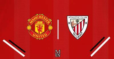 Manchester United vs Athletic Bilbao LIVE early team news and stream details as squad pictured