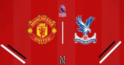 Christian Eriksen - Anthony Martial - Marcus Rashford - Chris Sutton - Scott Mactominay - Sergio Reguilon - Roy Hodgson - Alejandro Garnacho - Manchester United vs Crystal Palace LIVE team news as squad members spotted and TV channel - manchestereveningnews.co.uk