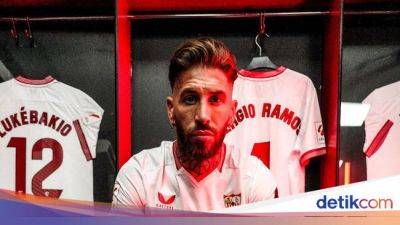 Sergio Ramos Tak Termotivasi Uang, Makanya Pilih Sevilla