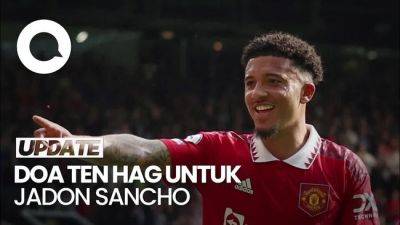 Jadon Sancho - Sancho Pulang ke Dortmund, Ten Hag: Semoga yang Terbaik Untuknya - sport.detik.com