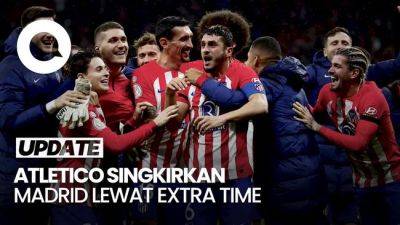 Momen Sengit Atletico Bungkam Real Madrid 4-2