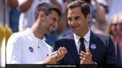 Roger Federer - Rafael Nadal - Novak Djokovic - Novak Djokovic Admits Roger Federer Tensions Early In Career - sports.ndtv.com - France - Switzerland - Serbia - Australia - county Early