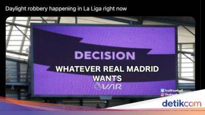 Ledekan Real VARdrid Setelah Los Blancos Menang Kontroversial - sport.detik.com