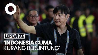 Video Shin Tae-yong Sebut Timnas Indonesia Cuma Kurang Beruntung