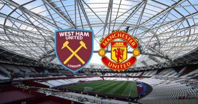 West Ham vs Manchester United live Premier League updates, team news and how to watch information