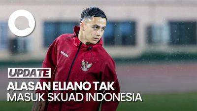 Video: Kedua Kalinya Eliano Dicoret dari Skuad Timnas Indonesia