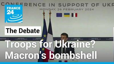 Emmanuel Macron - Vladimir Putin - Marine Le-Pen - Charles Wente - Nato - Boots on the ground? NATO allies reject Macron's 'troops for Ukraine' overture - france24.com - Britain - Russia - France - Ukraine - Usa