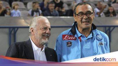 Bos Napoli Sindir Sarri: Resign Cuma Dilakukan Pecundang!