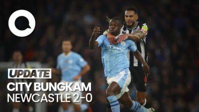 Man City ke Semifinal Piala FA Seusai Singkirkan Newcastle - sport.detik.com
